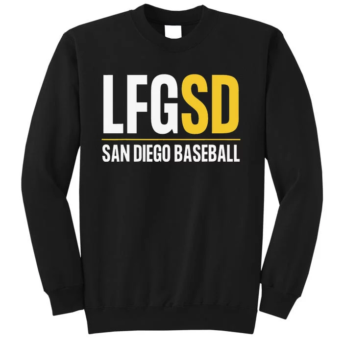 LFGSD San Diego Baseball Supporters Fans Sweatshirt