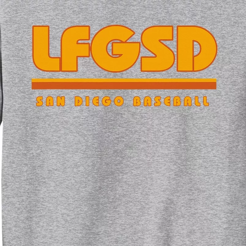 LFGSD San Diego Baseball Tall Sweatshirt