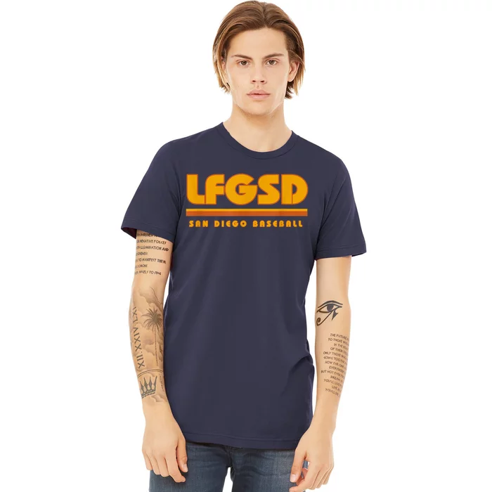 LFGSD San Diego Baseball Premium T-Shirt