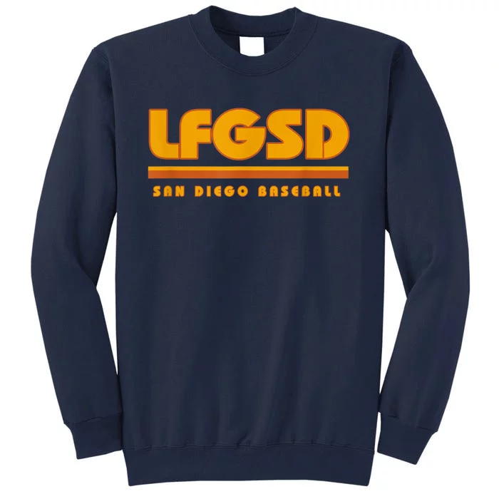 LFGSD San Diego Baseball Tall Sweatshirt