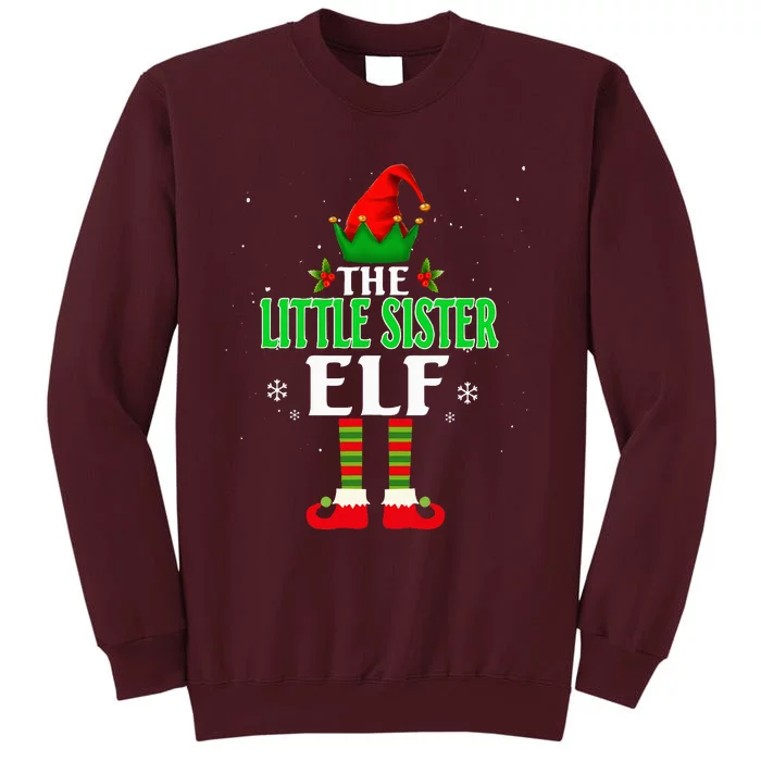 Little Sister Elf Matching Family Group Christmas Party Pjs Tall Sweatshirt