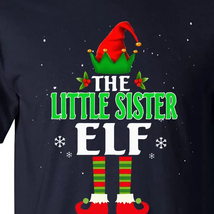 Little Sister Elf Matching Family Group Christmas Party Pjs Tall T-Shirt