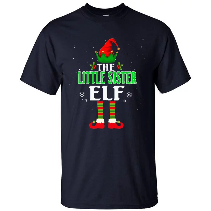 Little Sister Elf Matching Family Group Christmas Party Pjs Tall T-Shirt