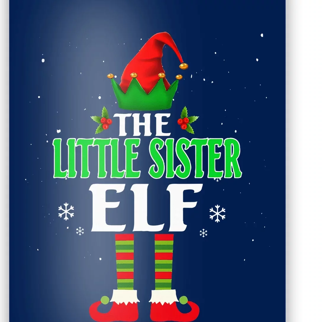 Little Sister Elf Matching Family Group Christmas Party Pjs Poster