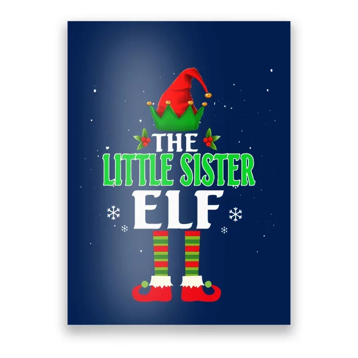 Little Sister Elf Matching Family Group Christmas Party Pjs Poster