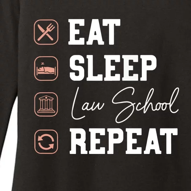 Law School Eat Sleep Repeat Future Lawyer Law Student Gift Womens CVC Long Sleeve Shirt