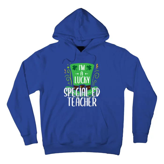 Lucky Special Ed Teacher St Patricks Day Special Ed Teachers Gift Hoodie