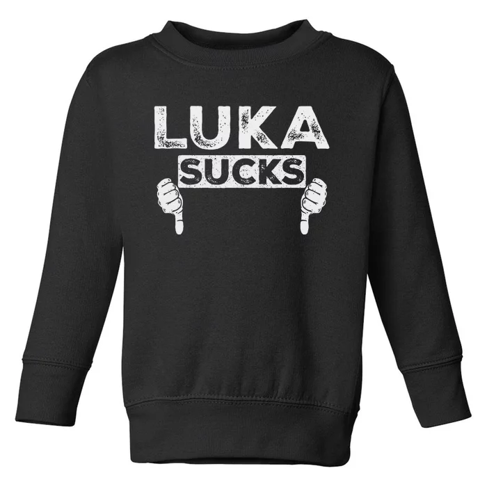 Luka Sucks Funny Sports Design Toddler Sweatshirt