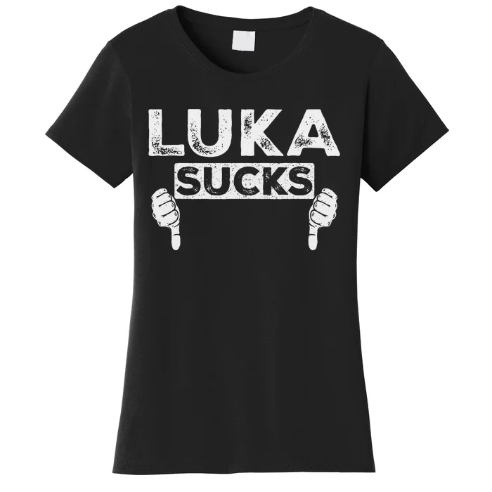 Luka Sucks Funny Sports Design Women's T-Shirt