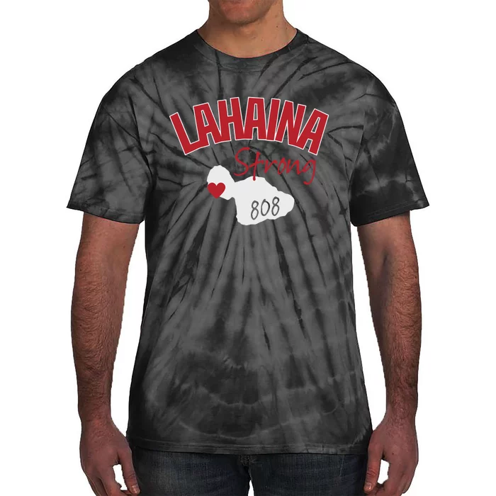 Lahaina Strong Fire Maui Wildfire Charity Lahaina Support Tie-Dye T-Shirt