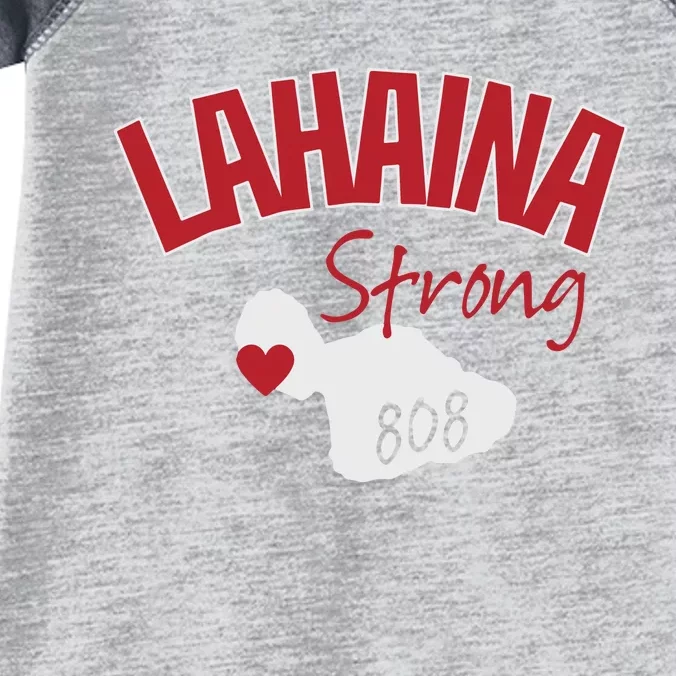 Lahaina Strong Fire Maui Wildfire Charity Lahaina Support Infant Baby Jersey Bodysuit