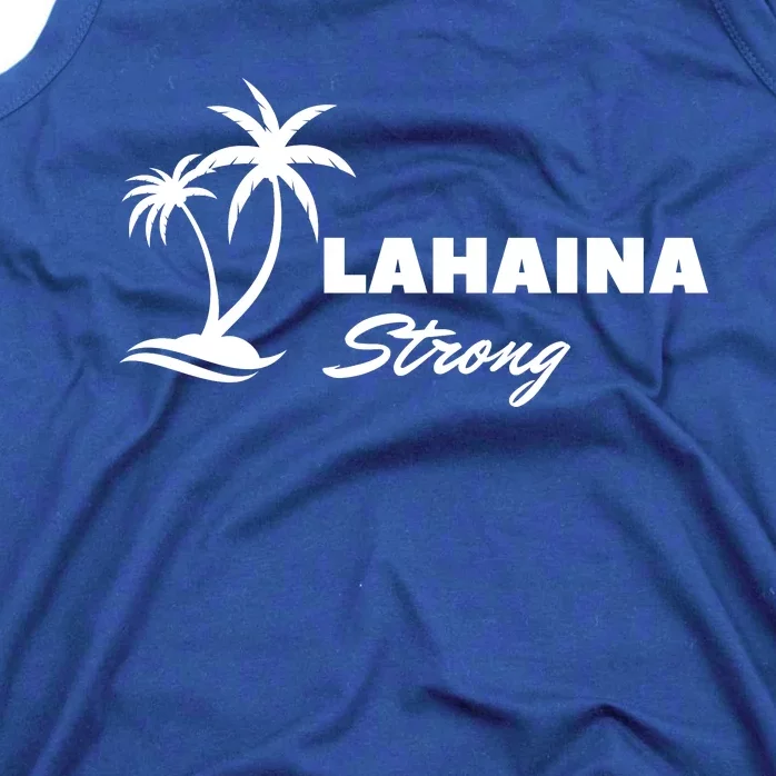 Lahaina Strong Funny Hawaii Strong Tank Top