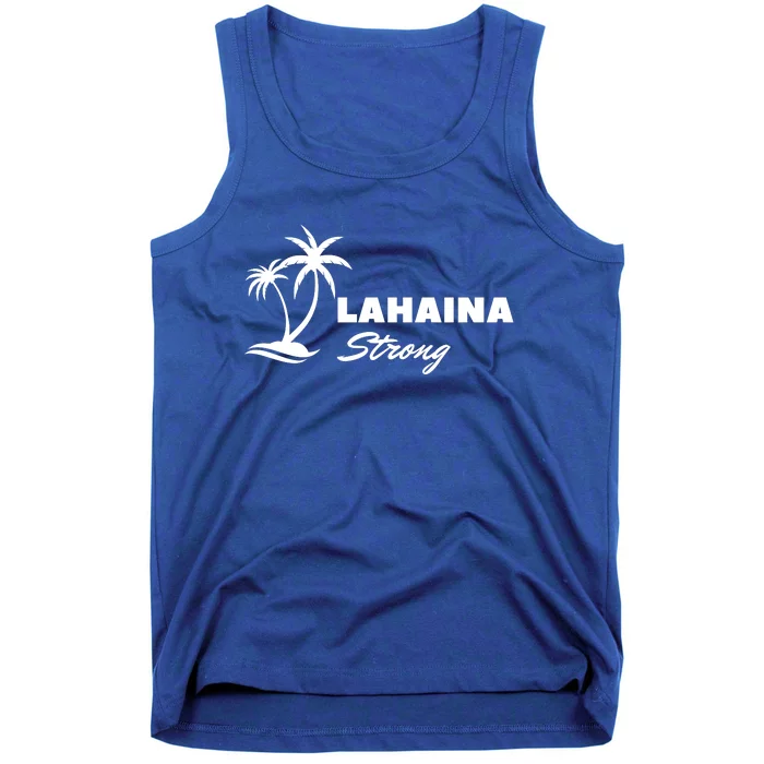 Lahaina Strong Funny Hawaii Strong Tank Top