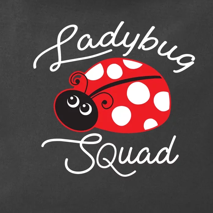 Ladybug Squad Funny Ladybug Gift Zip Tote Bag