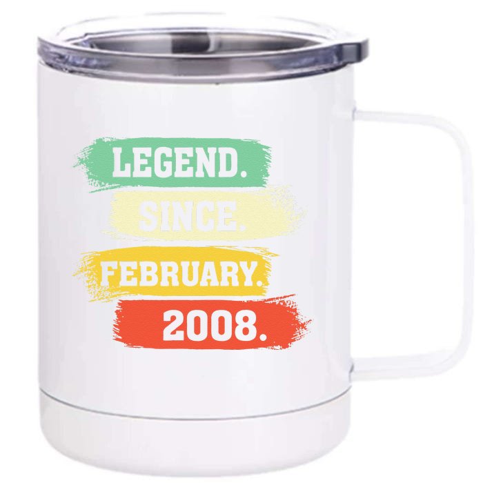 Legend Since February 2008 – Happy Birthday Front & Back 12oz Stainless Steel Tumbler Cup