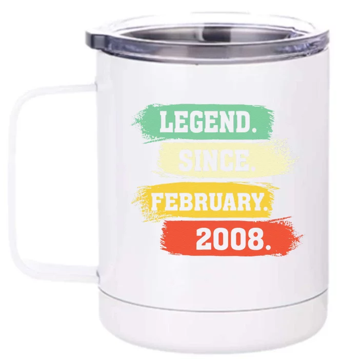 Legend Since February 2008 – Happy Birthday Front & Back 12oz Stainless Steel Tumbler Cup