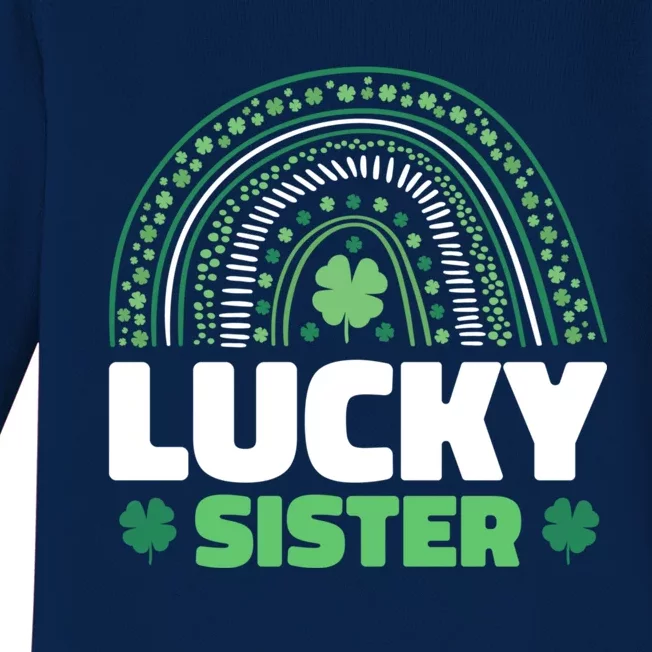 Lucky Sister For St Patrick's Day Funny Gift Baby Long Sleeve Bodysuit