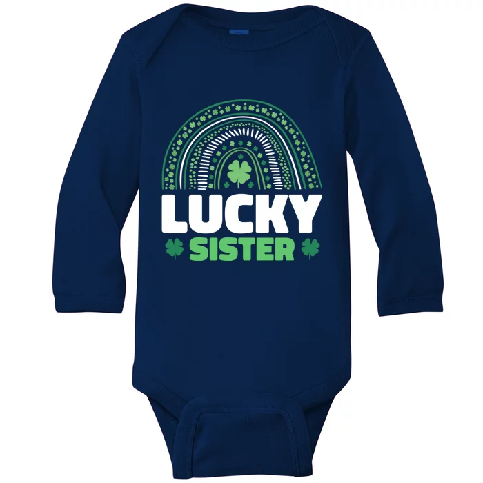 Lucky Sister For St Patrick's Day Funny Gift Baby Long Sleeve Bodysuit