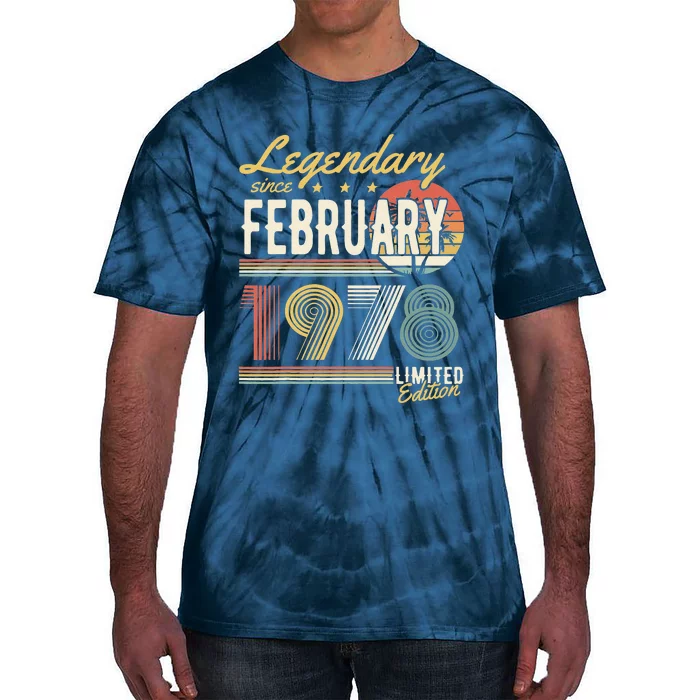 Legendary Since February 1978 – Happy Birthday Tie-Dye T-Shirt