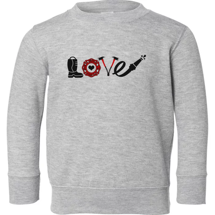 Love Support Firefighters Logo Toddler Sweatshirt