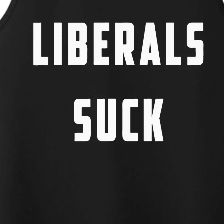 Liberals Suck Funny Liberal Performance Tank