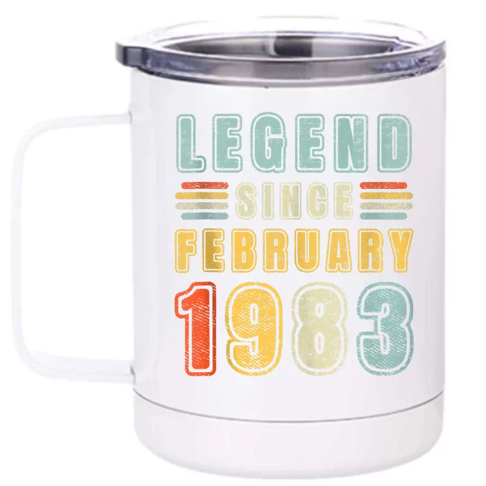 Legend Since February 1983 40 Year Old Vintage 40th Birthday Front & Back 12oz Stainless Steel Tumbler Cup