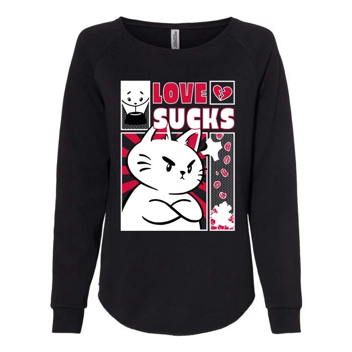 Love Sucks Funny Valentine's Day Angry Cat Meow Womens California Wash Sweatshirt