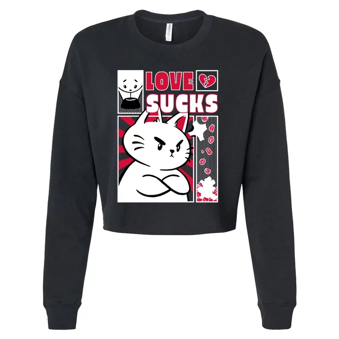 Love Sucks Funny Valentine's Day Angry Cat Meow Cropped Pullover Crew