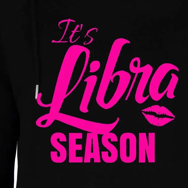 Libra S For Its Libra Season Libra Zodiac Sign Womens Funnel Neck Pullover Hood