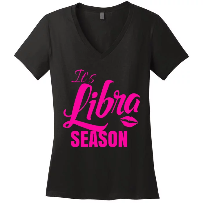 Libra S For Its Libra Season Libra Zodiac Sign Women's V-Neck T-Shirt