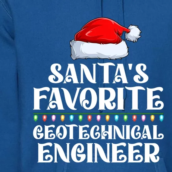 Lights SantaS Favorites Geotechnical Engineer Christmas Meaningful Gift Premium Hoodie