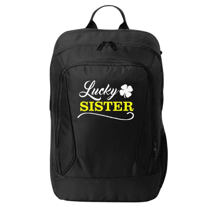 LUCKY SISTER Fun Family Saint Patrick's Day Holiday City Backpack