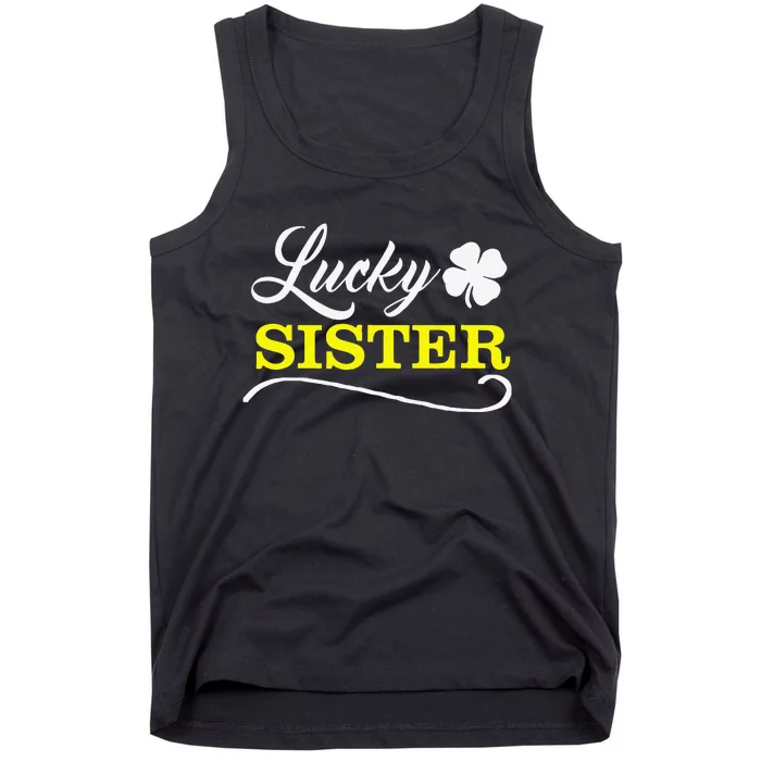 LUCKY SISTER Fun Family Saint Patrick's Day Holiday Tank Top