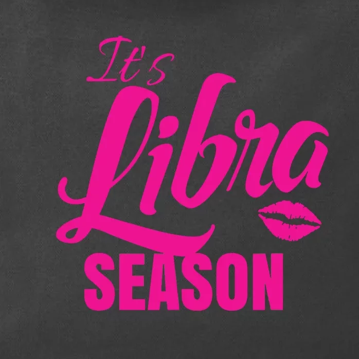 Libra Shirts For Women ItS Libra Season Libra Zodiac Sign Zip Tote Bag