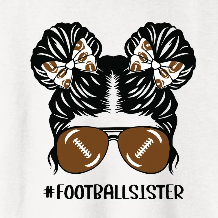 Little Sister Football Lover Messy Bun Hair Sisters Women's Crop Top Tee