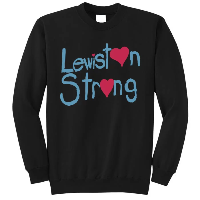 Lewiston Strong Gift Lewiston Strong Sweatshirt