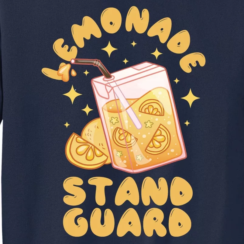 Lemonade Stand Guard Tall Sweatshirt