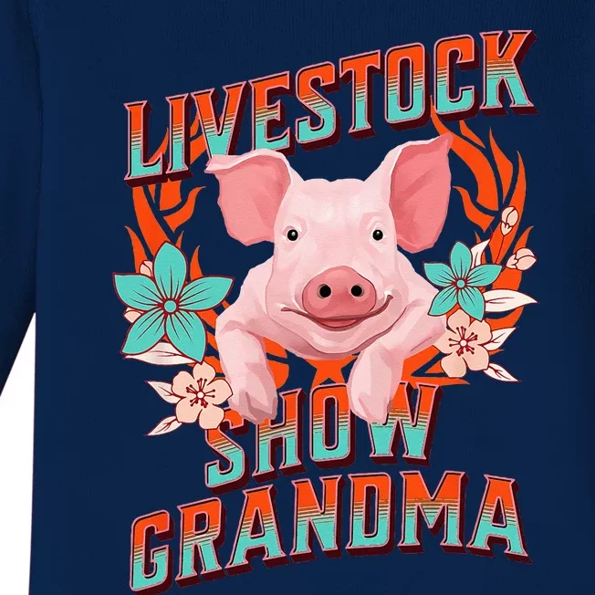 LIVESTOCK SHOW GRANDMA Showing Pigs At The Fair Baby Long Sleeve Bodysuit