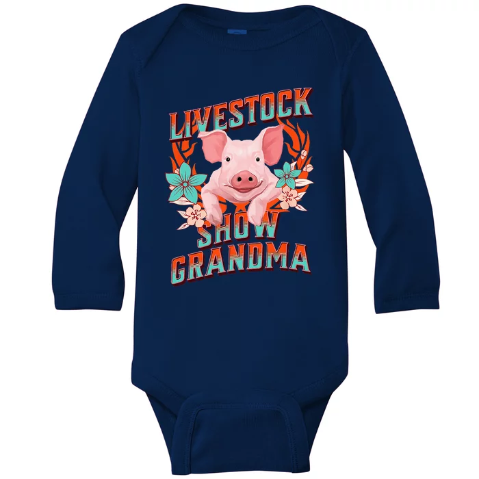 LIVESTOCK SHOW GRANDMA Showing Pigs At The Fair Baby Long Sleeve Bodysuit