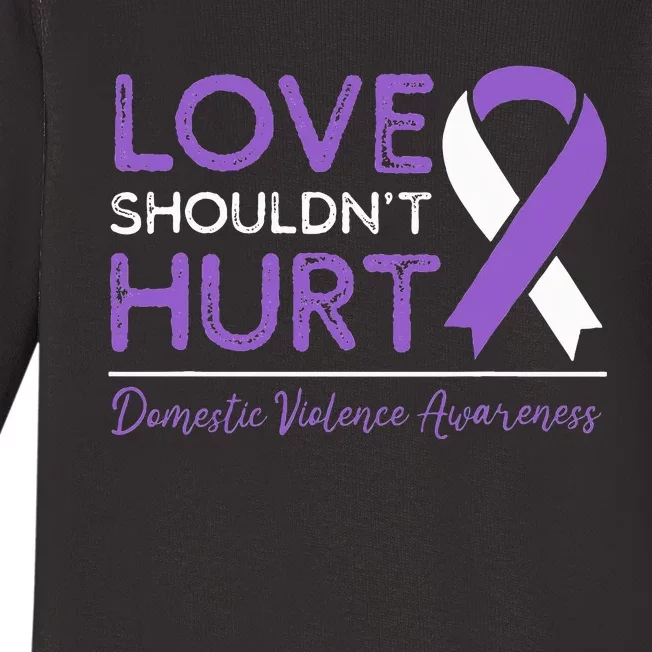 Love Shouldn't Hurt Domestic Violence Awareness Baby Long Sleeve Bodysuit