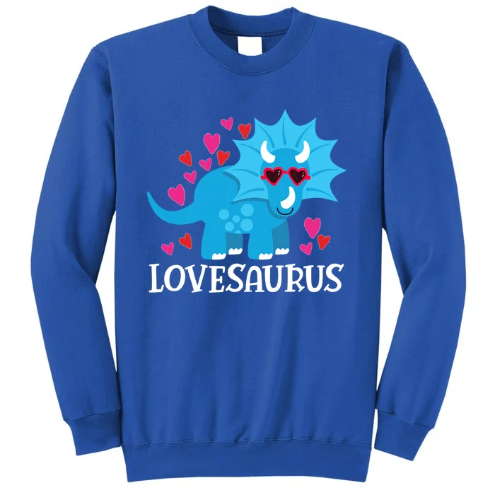 Lovesaurus Steal Hearts Valentine's Day Dinosaur Cute Gift Tall Sweatshirt