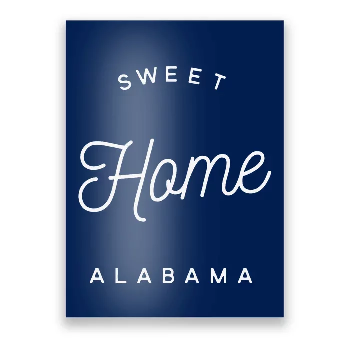 Lyriclyfe Sweet Home Alabama Poster