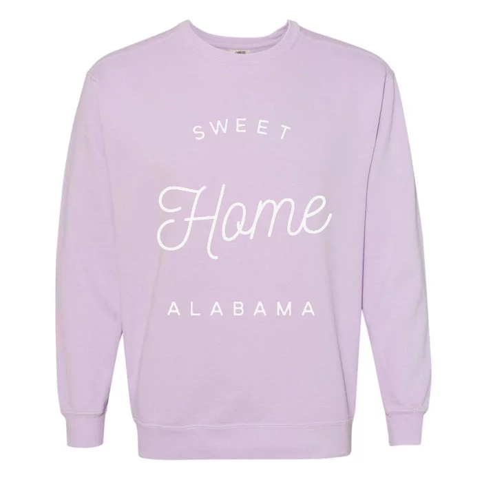 Lyriclyfe Sweet Home Alabama Garment-Dyed Sweatshirt