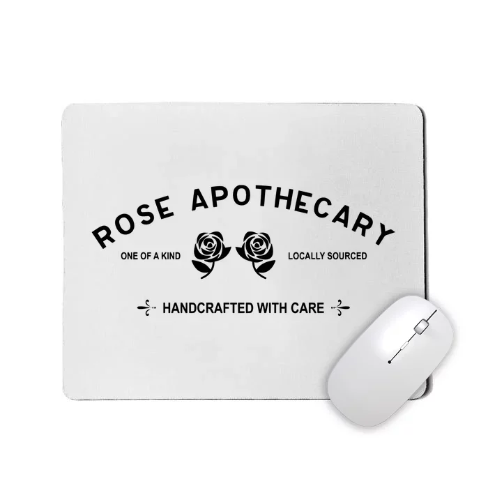 Locally Sourced Handcrafted With Care Moira Rose David Rose Schitt Creek Rose Ap Mousepad