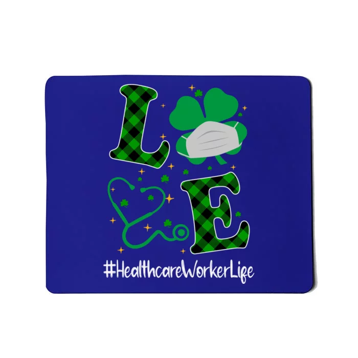 Love Stethoscope Healthcare Worker Life Shamrock Gift Mousepad