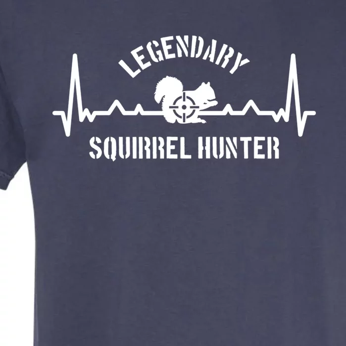 Legendary Squirrel Hunter Heartbeat Squirrel Hunting Great Gift Garment-Dyed Heavyweight T-Shirt