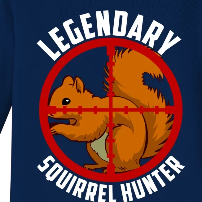 Legendary Squirrel Hunter Meaningful Gift Baby Long Sleeve Bodysuit