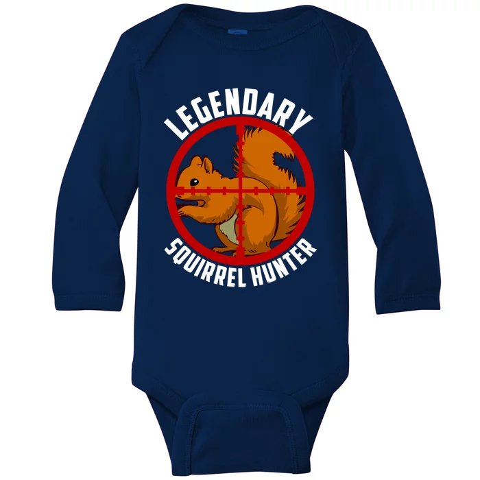 Legendary Squirrel Hunter Meaningful Gift Baby Long Sleeve Bodysuit