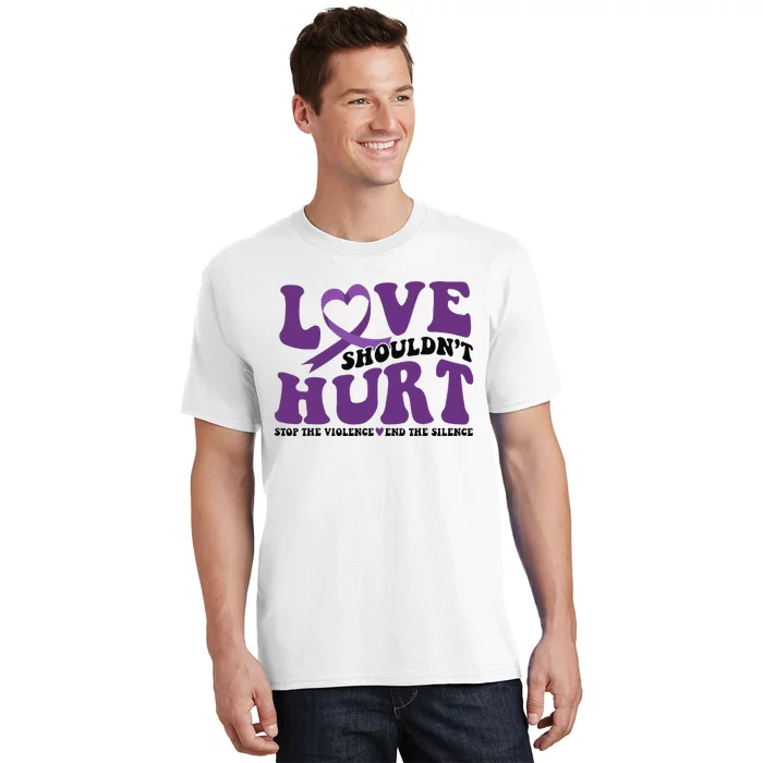 Love ShouldnT Hurt Stop The Violence End The Silence T-Shirt