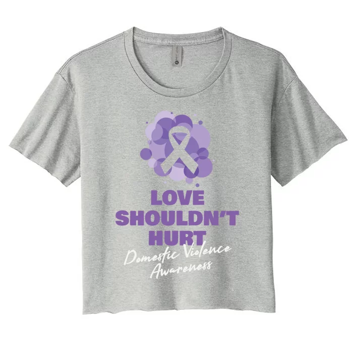 Love Shouldnt Hurt Gift Domestic Violence Awareness Gift Ribbon Funny Gift Women's Crop Top Tee